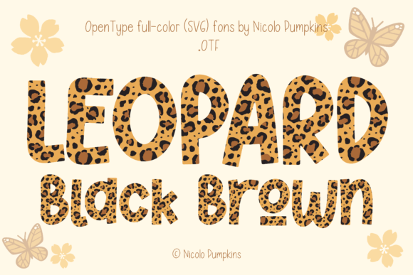 Leopard Black Brown: A Color Font That Delivers in Campaign Design
