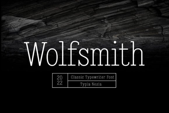 Wolfsmith: A Vintage Serif Typeface for Editorial Storytelling